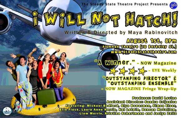 I Will Not Hatch! - In Toronto